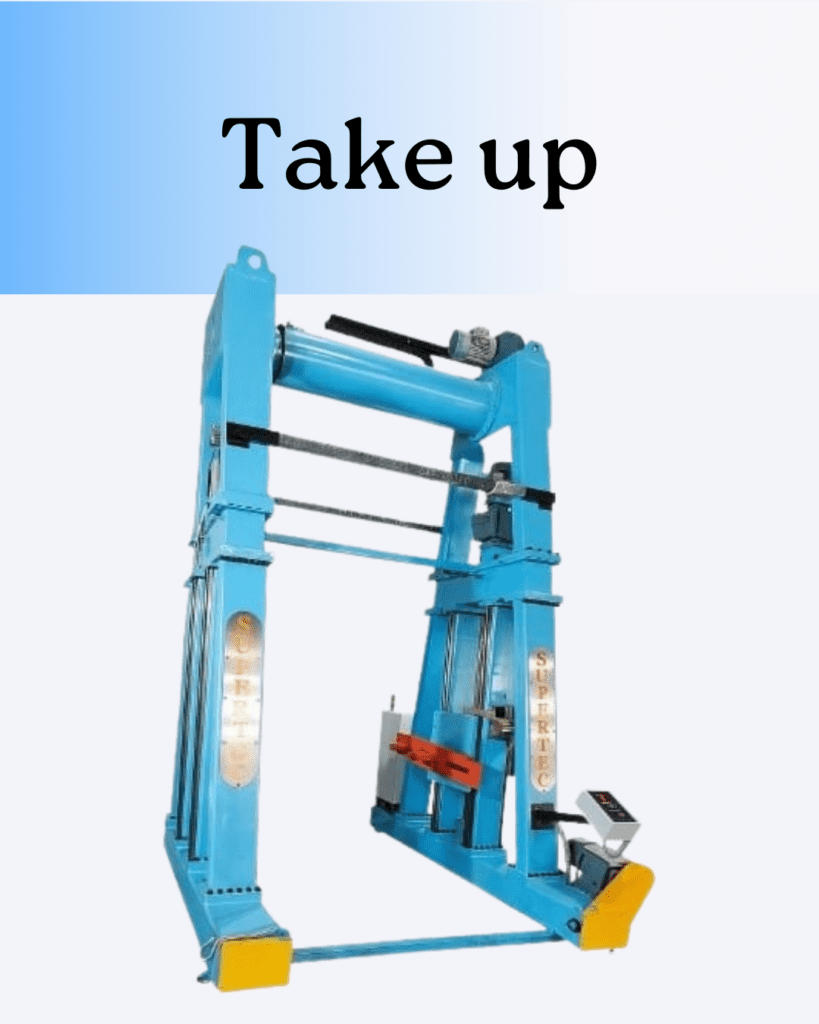 Take Up and Pay Off Machine